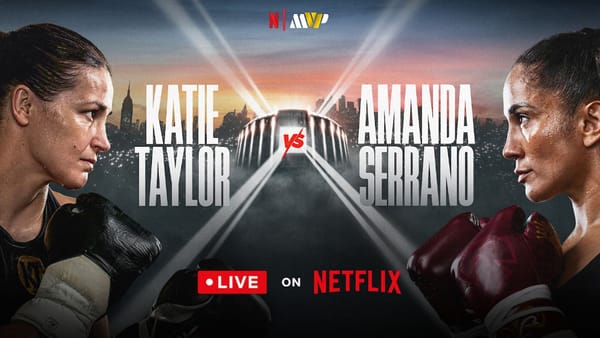Amanda Serrano vs Katie Taylor 3: How Women’s Boxing Is Making History at Madison Square Garden
